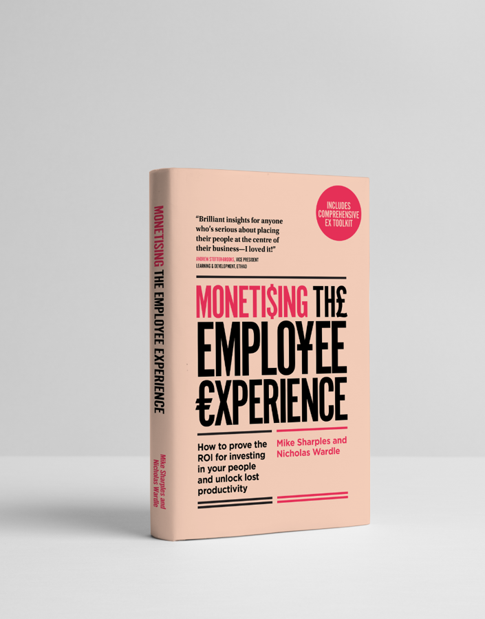 Monetising the Employee Experience